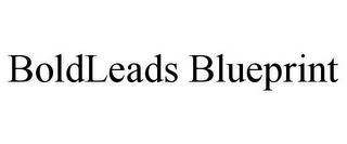 BOLDLEADS BLUEPRINT