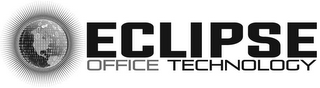 ECLIPSE OFFICE TECHNOLOGY, LLC