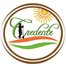 CREDENTE
