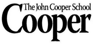 THE JOHN COOPER SCHOOL COOPER