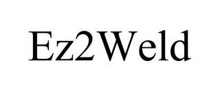 EZ2WELD