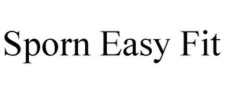SPORN EASY FIT