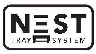 NEST TRAY SYSTEM