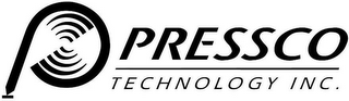 P PRESSCO  TECHNOLOGY INC.