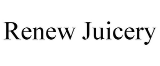 RENEW JUICERY