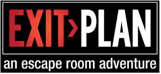 EXIT PLAN AN ESCAPE ROOM ADVENTURE