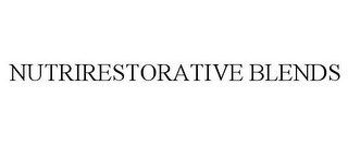 NUTRIRESTORATIVE BLENDS