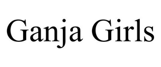 GANJA GIRLS