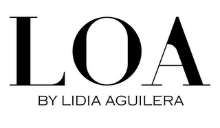 LOA BY LIDIA AGUILERA
