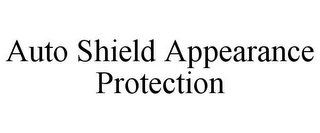 AUTO SHIELD APPEARANCE PROTECTION