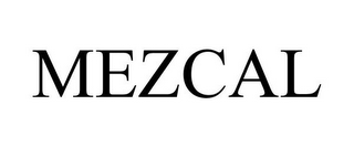 MEZCAL