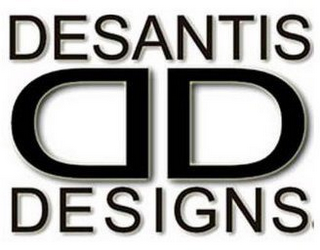 DESANTIS DESIGNS DD