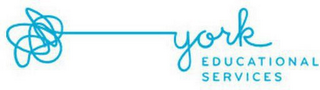 YORK EDUCATIONAL SERVICES