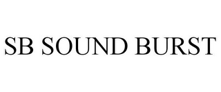 SB SOUND BURST