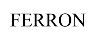 FERRON