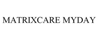 MATRIXCARE MYDAY