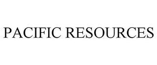 PACIFIC RESOURCES