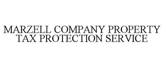 MARZELL COMPANY PROPERTY TAX PROTECTION SERVICE