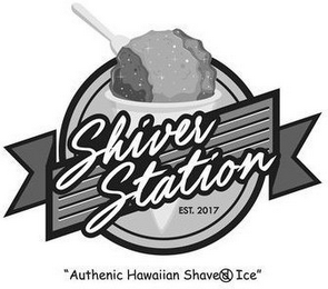 SHIVER STATION EST. 2017 "AUTHENTIC HAWAIIAN SHAVED ICE"