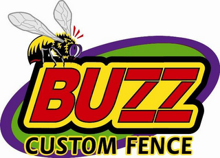 BUZZ CUSTOM FENCE