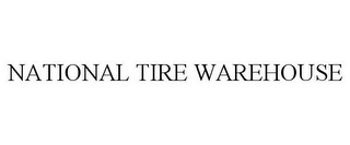 NATIONAL TIRE WAREHOUSE