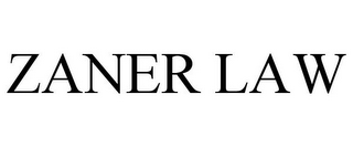 ZANER LAW