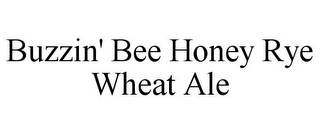 BUZZIN' BEE HONEY RYE WHEAT ALE