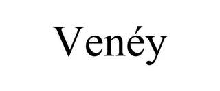 VENÉY