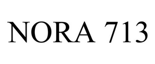 NORA 713