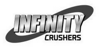 INFINITY CRUSHERS