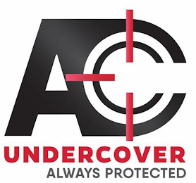 AC UNDERCOVER ALWAYS PROTECTED