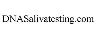 DNASALIVATESTING.COM