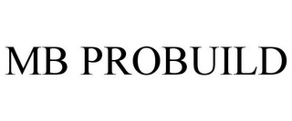 MB PROBUILD