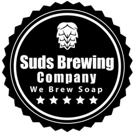 SUDS BREWING COMPANY WE BREW SOAP