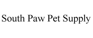 SOUTH PAW PET SUPPLY