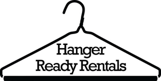 HANGER READY RENTALS