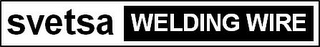 SVETSA WELDING WIRE