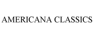 AMERICANA CLASSICS