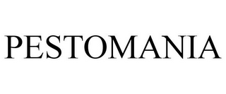 PESTOMANIA