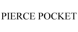 PIERCE POCKET