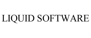 LIQUID SOFTWARE