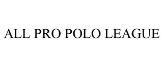 ALL PRO POLO LEAGUE