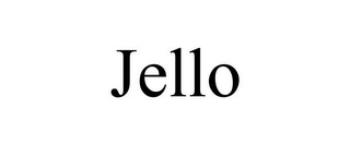 JELLO