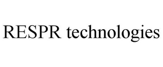 RESPR TECHNOLOGIES