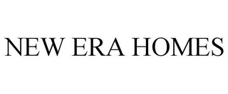 NEW ERA HOMES