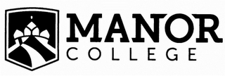 MANOR COLLEGE