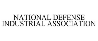 NATIONAL DEFENSE INDUSTRIAL ASSOCIATION