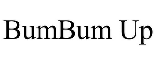 BUMBUM UP