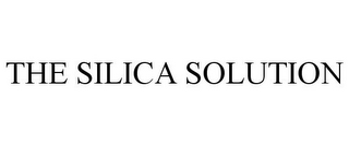 THE SILICA SOLUTION