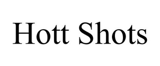 HOTT SHOTS
